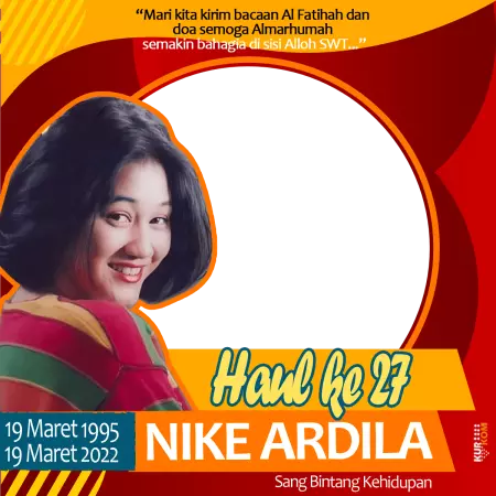 Mengenang 27 Tahun Wafatnya Sang Bintang Kehidupan (Nike Ardila)