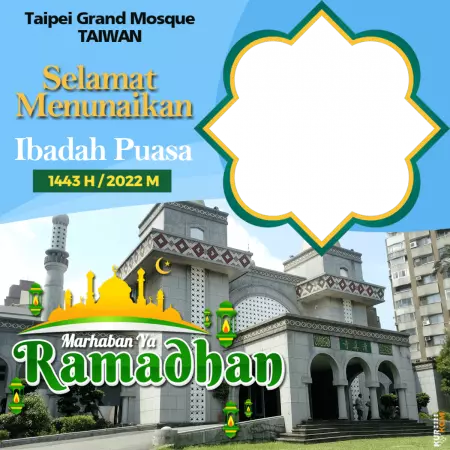 Twibbon Puasa Ramadhan 1443 Hijriah Berlatar Hongkong dan Taiwan