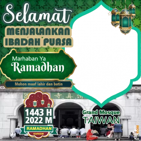 Twibbon Ramadhan 1443 Hijriah Bertema Hongkong dan Taiwan 