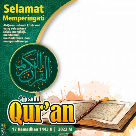 Twibbon Tema Nuzulul Qur’an 1443 Hijriah 