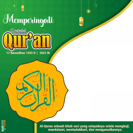 Twibbon Tema Nuzulul Qur’an 1443 Hijriah 