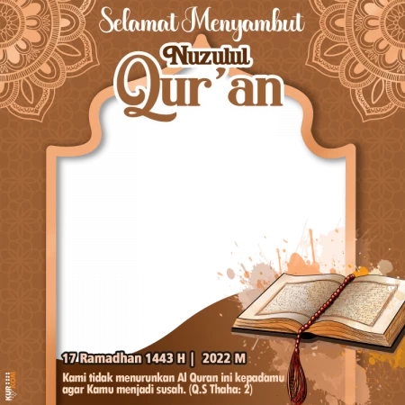 Twibbon Tema Nuzulul Qur’an 1443 Hijriah 