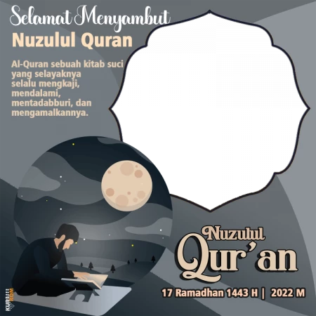 Twibbon Tema Nuzulul Qur’an 1443 Hijriah 