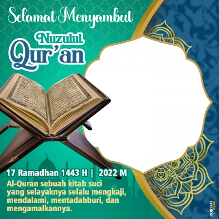 Twibbon Tema Nuzulul Qur’an 1443 Hijriah 