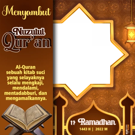 Twibbon Tema Nuzulul Qur’an 1443 Hijriah 