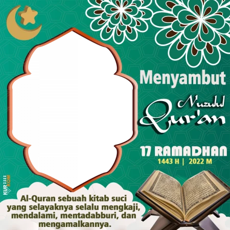 Twibbon Tema Nuzulul Qur’an 1443 Hijriah 