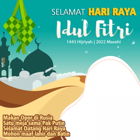 Selamat Hari Raya Idul Fitri 1443 Hijriah