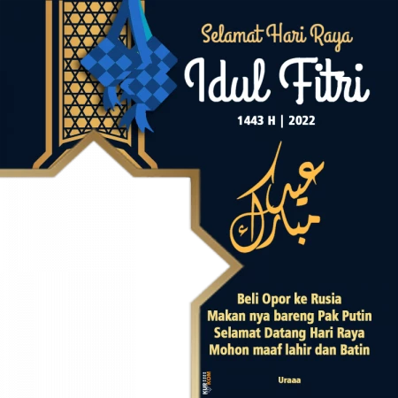 Twibbon Hari Idul Fitri 1443 Hijriyah/2022 Masehi