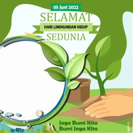 Twibbon Hari Lingkungan Hidup Sedunia Tahun 2022