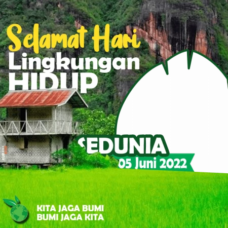 Twibbon Hari Lingkungan Hidup Sedunia Tahun 2022