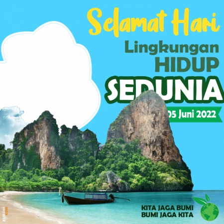 Twibbon Hari Lingkungan Hidup Sedunia Tahun 2022