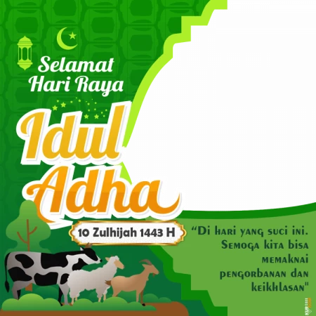 Twibbon Hari Raya Idul Adha 1443 H/2022 M