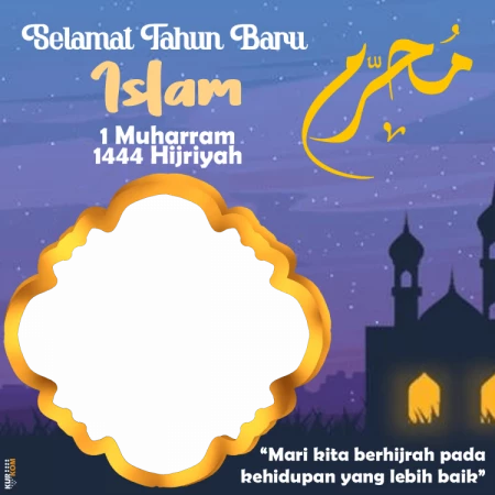 Twibbon Tahun Baru Islam 1444 Hijriyah 