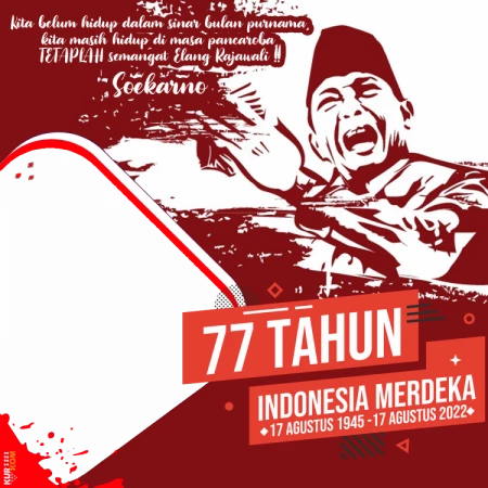 Twibbon 17 Agustus 2022 Tema Pidato Soekarno