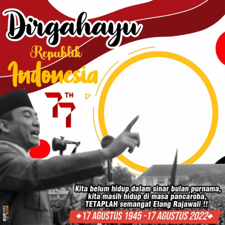 Twibbon 17 Agustus 2022 Tema Pidato Kemerdekaan Soekarno