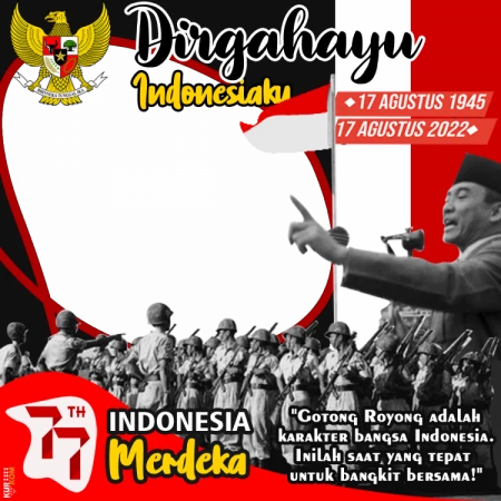 Twibbon 17 Agustus 2022 Tema Tentara & Soekarno