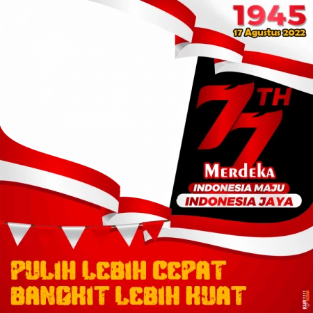 Twibbon Hari Kemerdekaan RI Ke-77 Tahun 