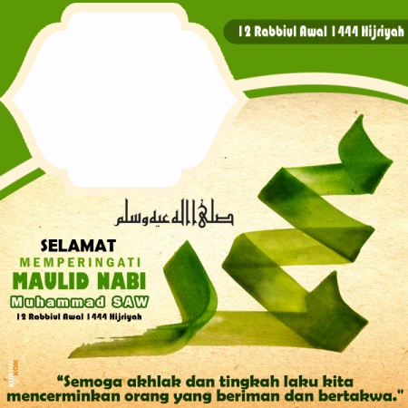 Twibbon Tema Maulid Nabi Muhammad SAW 12 Rabiul Awal 1444 H