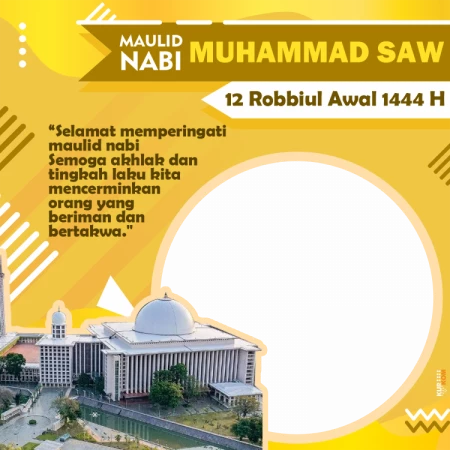 Twibbon Tema Maulid Nabi Muhammad SAW 12 Rabiul Awal 1444 H