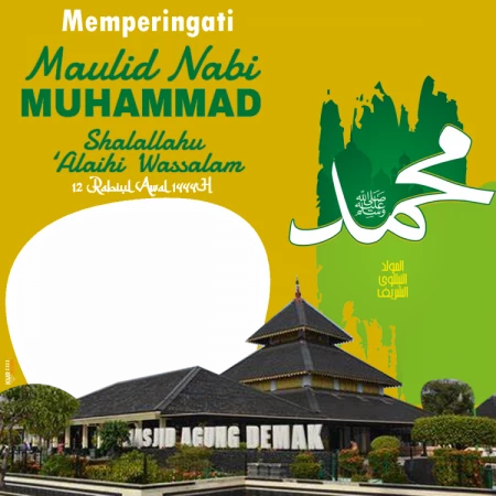 Twibbon Tema Maulid Rosululloh SAW 12 Rabiul Awal 1444 H