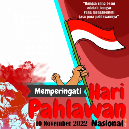 Twibbon Memperingati Hari Pahlawan 10 November 2022