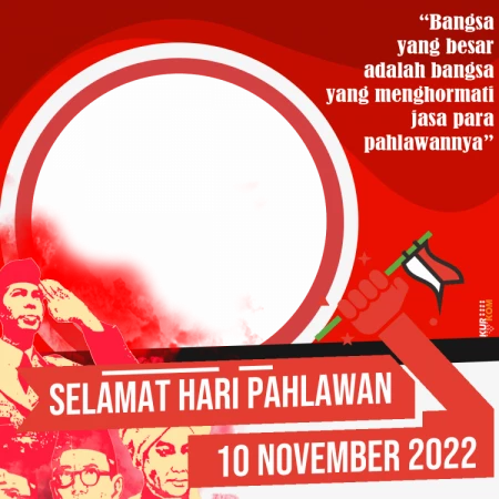 Twibbon Memperingati Hari Pahlawan 10 November 2022