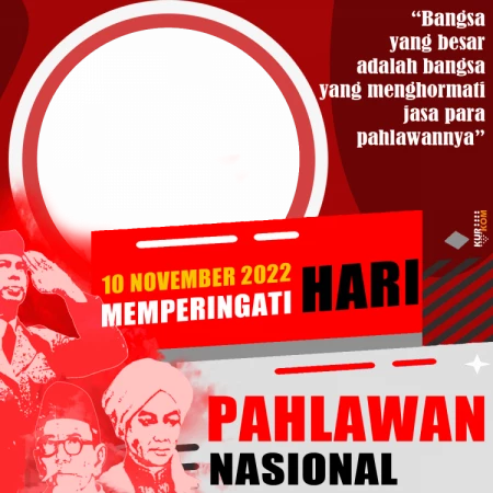 Twibbon Memperingati Hari Pahlawan 10 November 2022