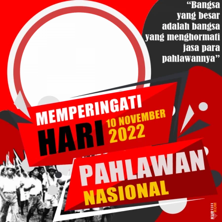 Twibbon Memperingati Hari Pahlawan 10 November 2022