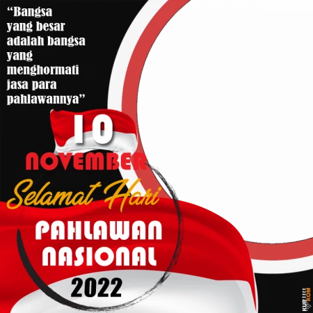 Twibbon Memperingati Hari Pahlawan 10 November 2022