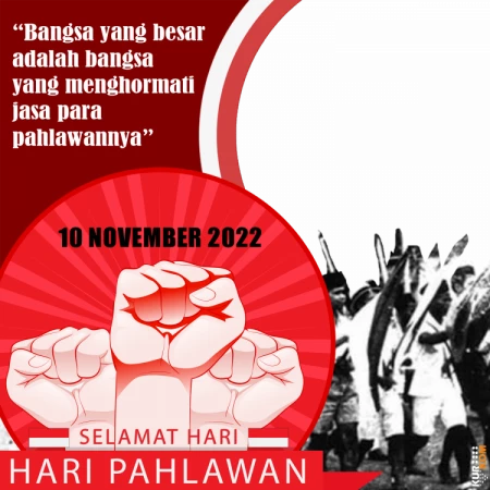 Twibbon Memperingati Hari Pahlawan 10 November 2022